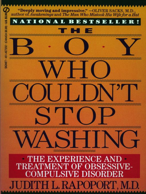 Title details for The Boy Who Couldn't Stop Washing by Judith L. Rapoport - Available